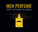Best Perfume For Men In India